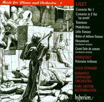 2CD Franz Liszt: Music For Piano And Orchestra Volume I