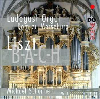 SACD Franz Liszt: Liszt: Organ Works Vol. 1 (B-A-C-H)