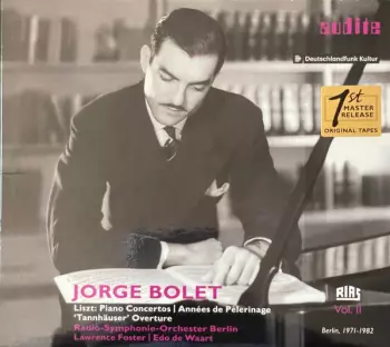 Piano Concertos | Années De Pèlerinage | 'Tannhäuser' Ouverture (The RIAS Recordings Vol.II)