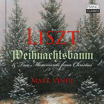 CD Franz Liszt: Weihnachtsbaum-suite