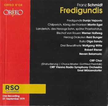 2CD Franz Schmidt: Fredigundis