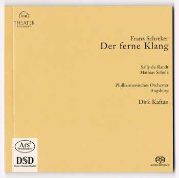 2SACD Franz Schreker: Der Ferne Klang