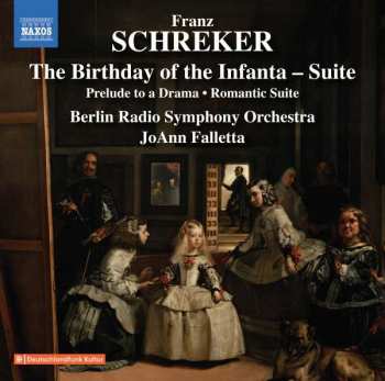 Album Rundfunk-Sinfonieorchester Berlin: The Birthday Of The Infanta - Suite