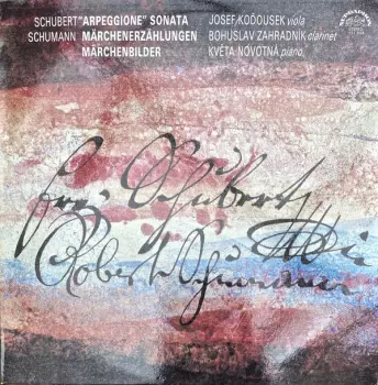 "Arpeggione" Sonata / Märchenerzählungen / Märchenbilder