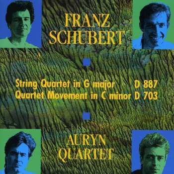 Album Franz Schubert: String Quartet In G Major D 887 · Quartet Movement In C Minor D 703