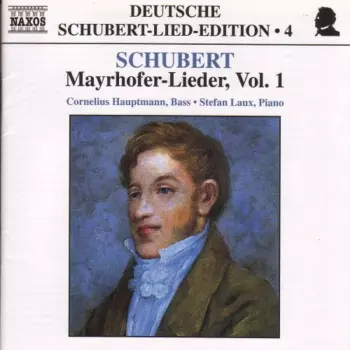 Mayrhofer-Lieder, Vol. 1