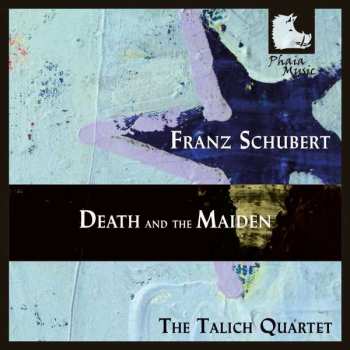 CD Franz Schubert: Death And The Maiden