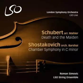Death And The Maiden / Chamber Symphony In C Minor