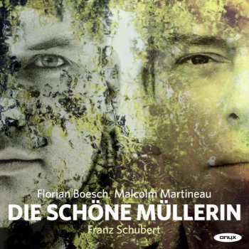 Album Franz Schubert: Die Schöne Müllerin