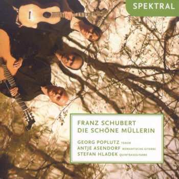 CD Franz Schubert: Die Schöne Müllerin D.795