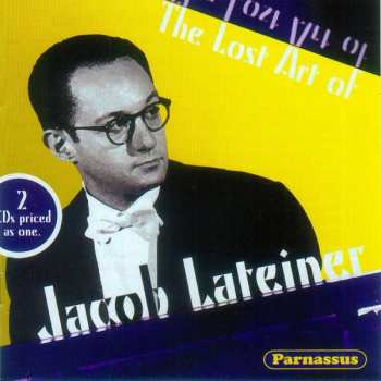 2CD Franz Schubert: Jacob Lateiner - The Lost Art Of
