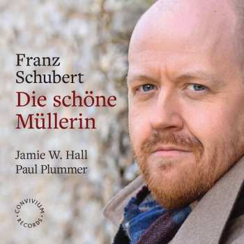 Album Franz Schubert: Die Schöne Müllerin 