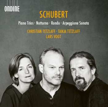 2CD Franz Schubert: Piano Trios • Notturno • Rondo • Arpeggione Sonata
