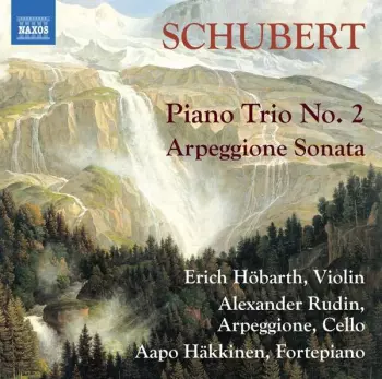 Piano Trio No. 2 • Arpeggione Sonata
