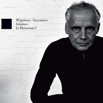 Album Franz Schubert: Pieter Wispelwey - In Memoriam I