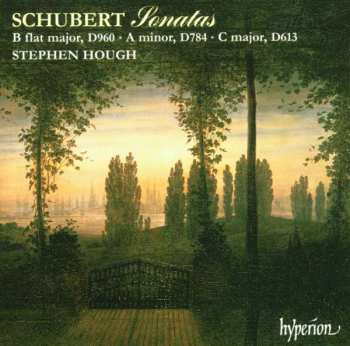CD Franz Schubert: Sonatas B Flat Major, D960 · A Minor, D784 · C Major, D613