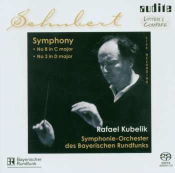 SACD Franz Schubert: Symphonien Nr.3 & 8