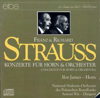 Album Richard Strauss: Konzerte Für Horn & Orchester = Concertos For Horn And Orchestra