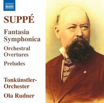 CD Franz von Suppé: Fantasia Symphonica