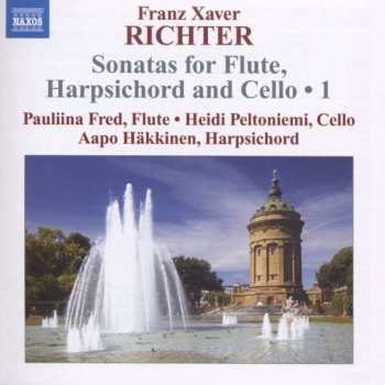 CD Franz Xaver Richter: Sonatas for Flute, Harpsichord and Cello 1