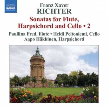 CD Franz Xaver Richter: Sonatas for Flute Harpsichord and Cello 2
