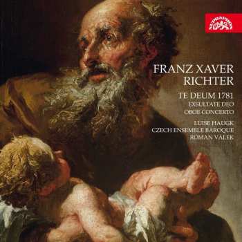 Album Luise Haugk: Te Deum 1781; Exsultate Deo; Oboe Concerto