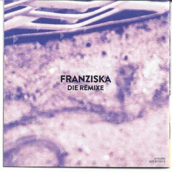 2CD Franziska: Die Remixe