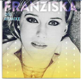 2CD Franziska: Die Remixe