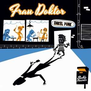 Album Frau Doktor: Onkel Punk
