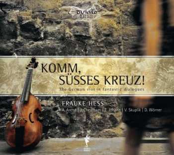 Album Dominik Wörner: Komm, Süsses Kreuz!  