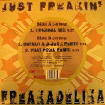 LP Freakadelika: Just Freakin'