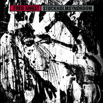 Album Fred Angst: Stockholmsyndroom