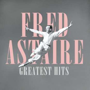 LP Fred Astaire: Puttin On The Ritz: Fred Astaire's Greatest Hits
