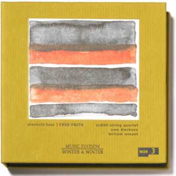 Album Fred Frith: Eleventh Hour