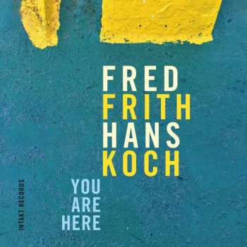 CD Fred Frith: You Are Here