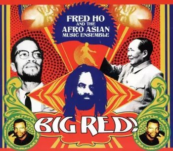 Fred Houn And The Afro-Asian Music Ensemble: Big Red!