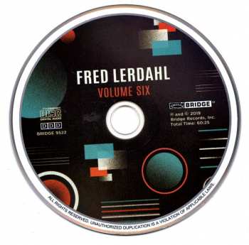 CD Fred Lerdahl: Volume Six: There Are Back Again (Solo Cello) - Chaconne (String Quartet No. 4) - Fire And Ice (Soprano & Contrabass) - Three Bagatelles (Violin & Guitar) - Arches (Cello & Orchestra)