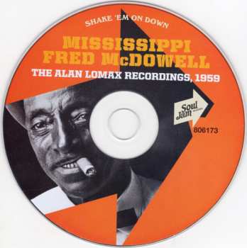CD Fred McDowell: Shake 'em On Down - The Alan Lomax Recordings, 1959 LTD