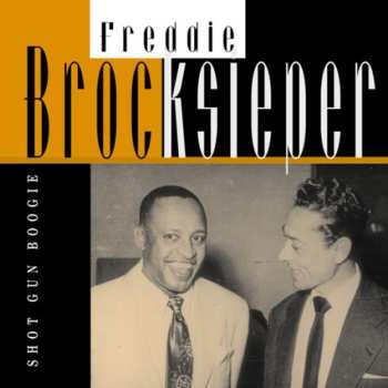 Album Freddie Brocksieper: Shot Gun Boogie