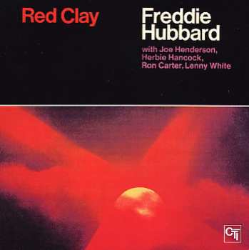 CD Freddie Hubbard: Red Clay