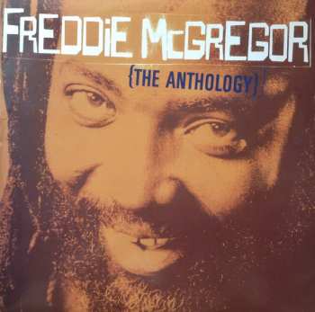 LP Freddie McGregor: The Anthology