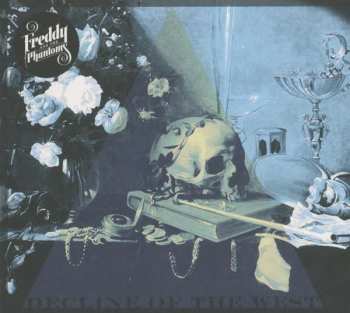 CD Freddy And The Phantoms: Decline Of The West