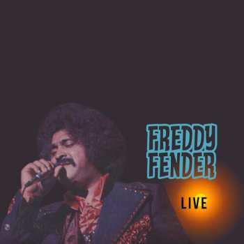 CD Freddy Fender: Live