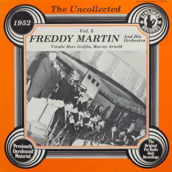 Album Freddy Martin And His Orchestra: The Uncollected Freddy Martin, Vol. 3, 1952