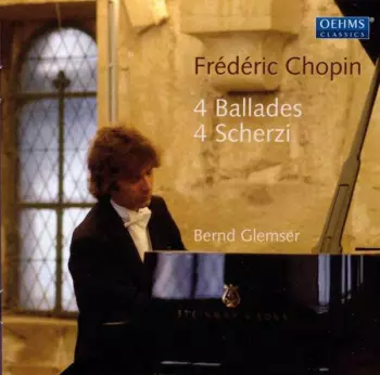 4 Ballades • 4 Scherzi