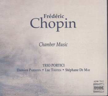 Album Frédéric Chopin: Chamber Music