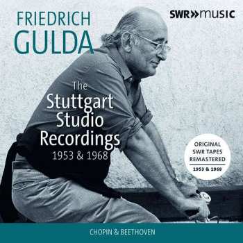 CD Frédéric Chopin: Friedrich Gulda - The Stuttgart Studio Recordings 1953 & 1968