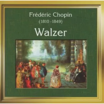 Frédéric Chopin: Walzer Nr. 1 - 14 (Gesamtausgabe = Complete Edition)