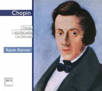 CD Frédéric Chopin: Preludes Nr.1-24