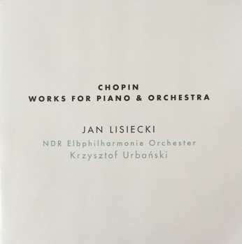 CD Frédéric Chopin: Works For Piano & Orchestra